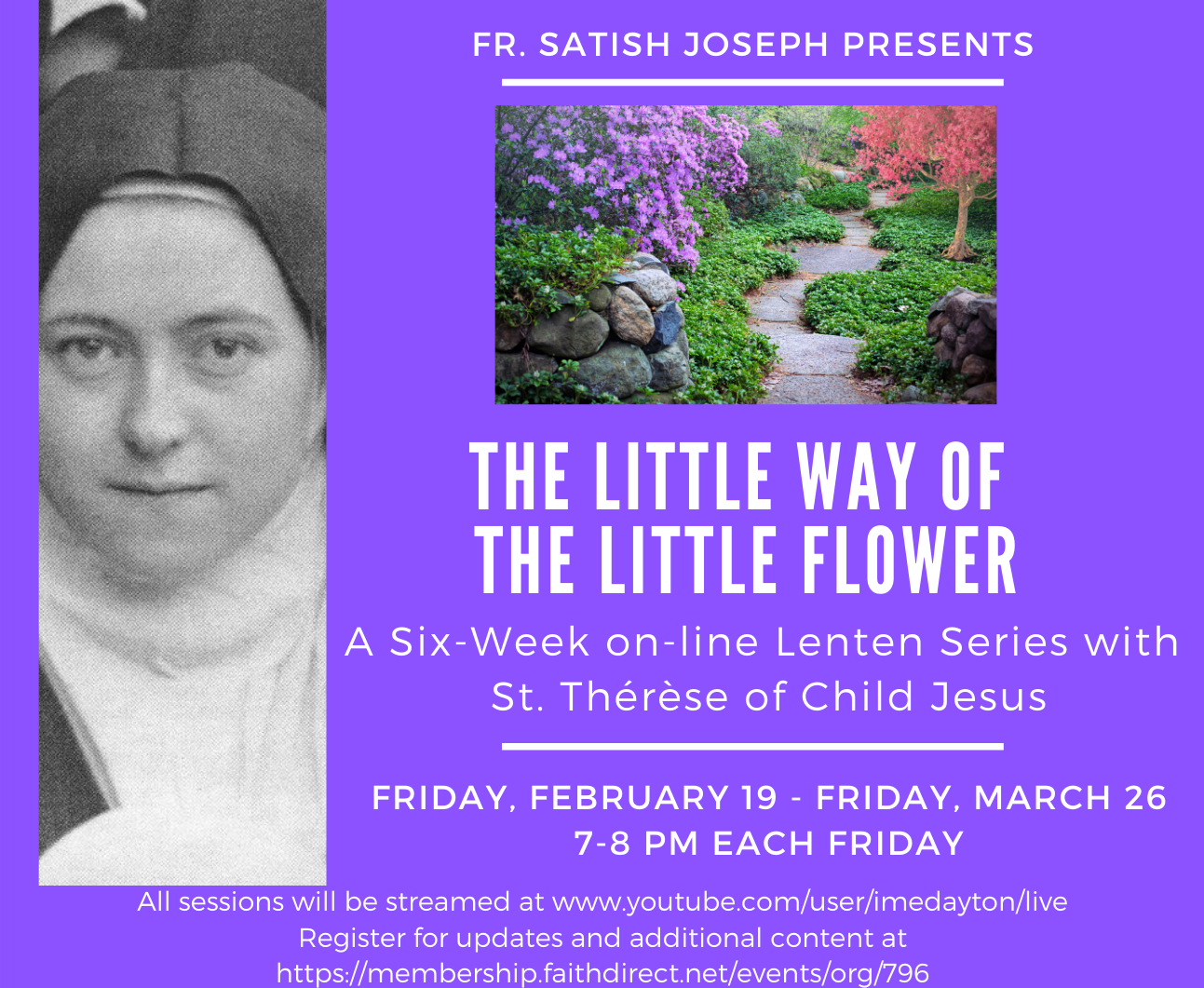 The Little Way of the Little Flower: A Lenten Series